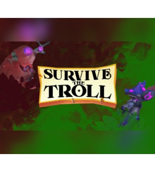 Survive The Troll  Steam Key GLOBAL
